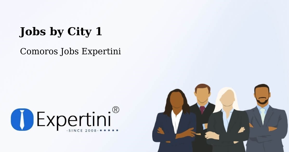 City Jobs in Comoros - Expertini