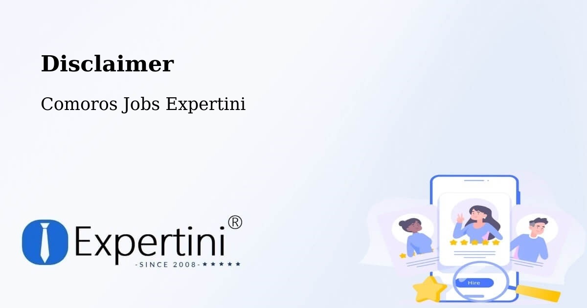Disclaimer – Comoros - Comoros Jobs Expertini