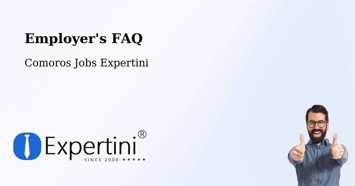 Employer's FAQ - Comoros Jobs Expertini