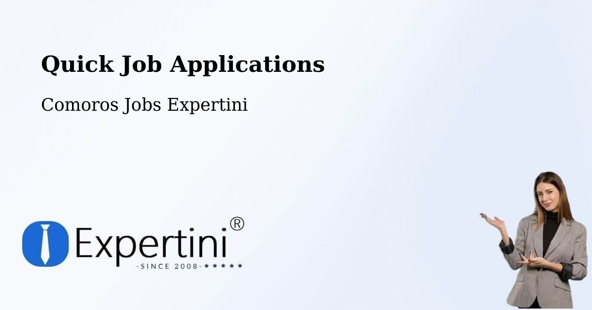 Quick Job Applications - Comoros Jobs Expertini