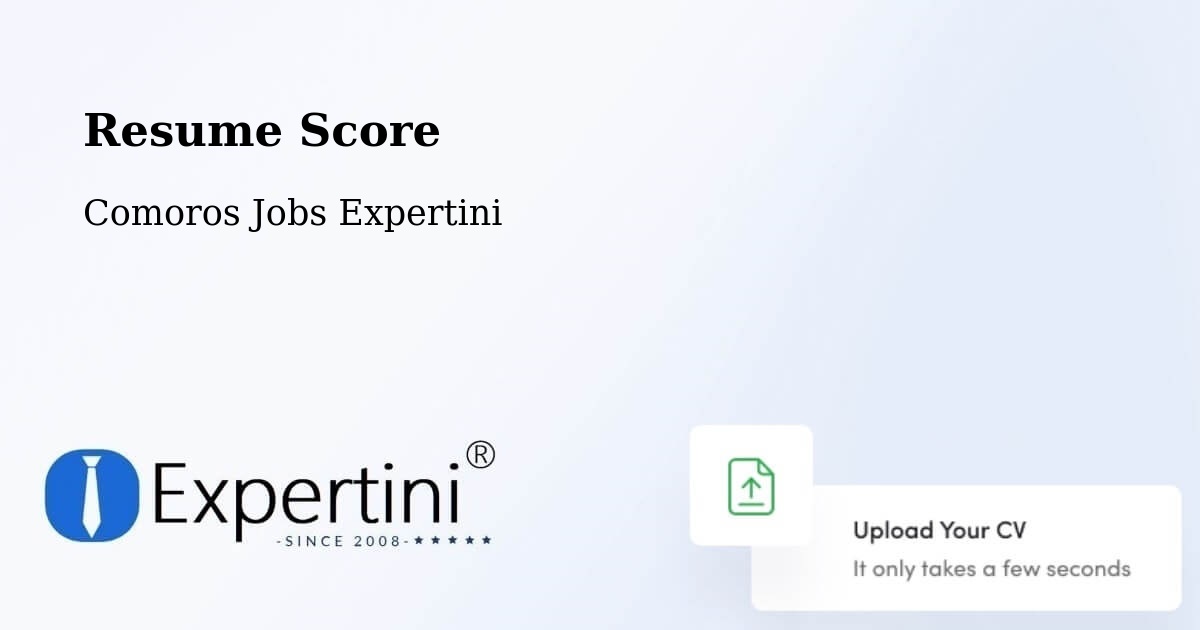 Resume Score & Job Description Match Tool – Comoros - Comoros Jobs Expertini